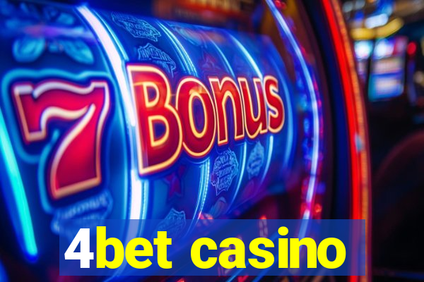 4bet casino